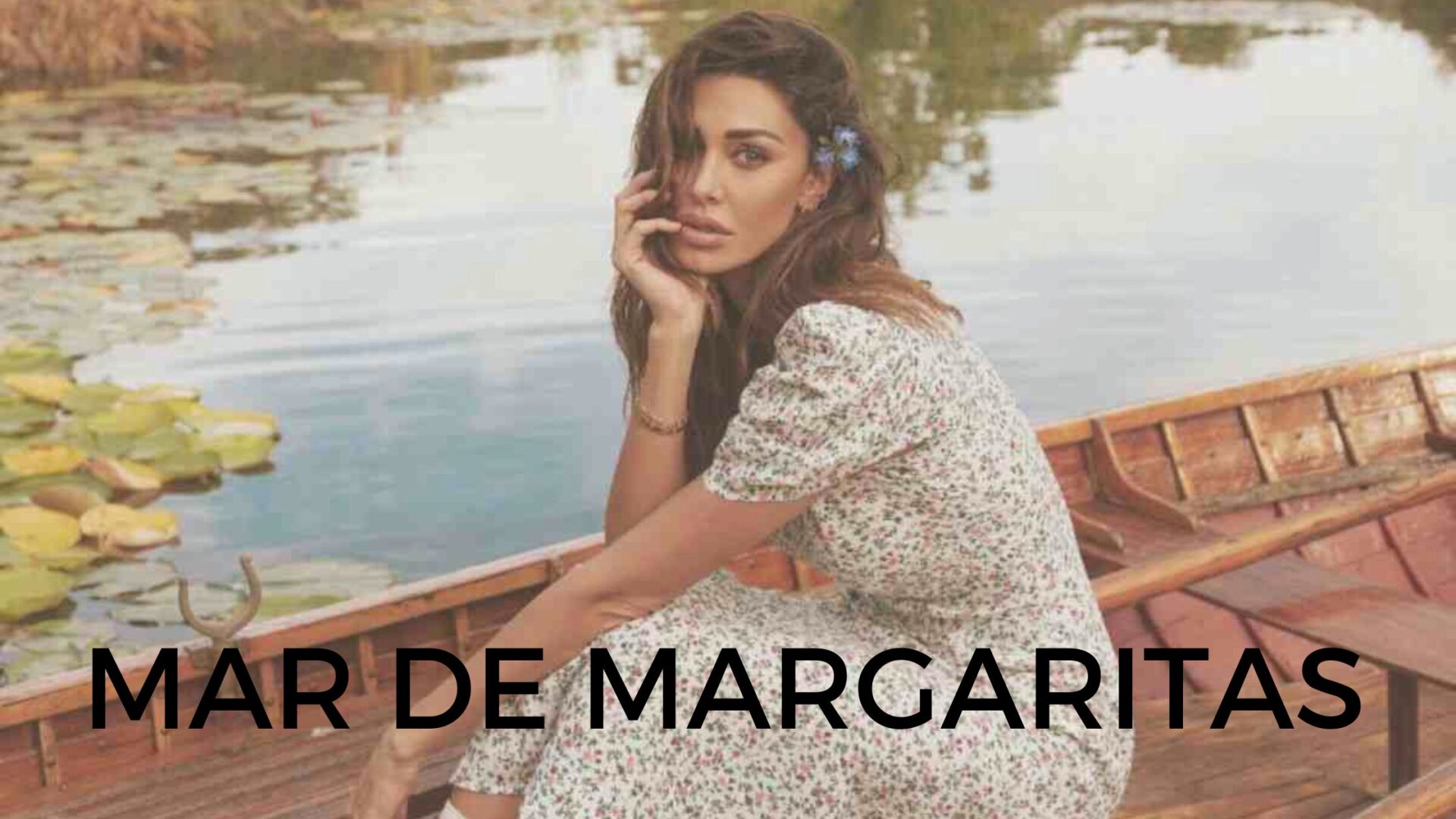 MAR DE MARGARITAS